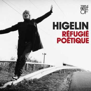 Jacques Higelin - Refugie Poetique: Triple Best Of [3CD] (2010) FLAC