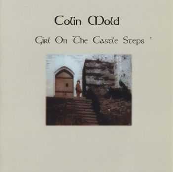 Colin Mold  Girl On The Castle Steps (2012)