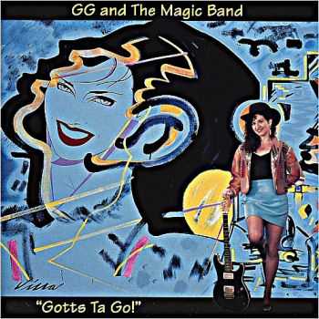 GG & The Magic Band - Gotts Ta Go 1997