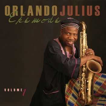 Orlando Julius Ekemode - Afro Hi Life Classics Volume 1 (2013)