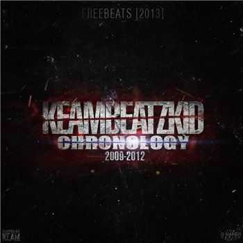 KeamBeatzKid - Chronology 2009-2012 Freebeats (2013) KeamBeatzKid - Chronology 2009-2012 Freebeats (2013)