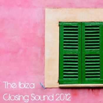 VA - Ibiza Closing Sounds 2012 (2012)