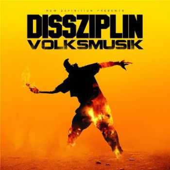 Dissziplin - Volksmusik (2012) Dissziplin - Volksmusik (2012)