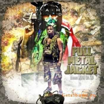 Wooh Da Kid - Full Metal Jacket (2013) Wooh Da Kid - Full Metal Jacket (2013)