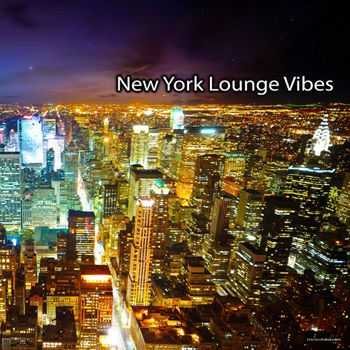 VA - New York Lounge Vibes (2013)