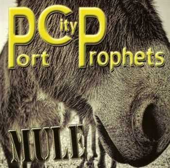 Port City Prophets - Mule (2013)