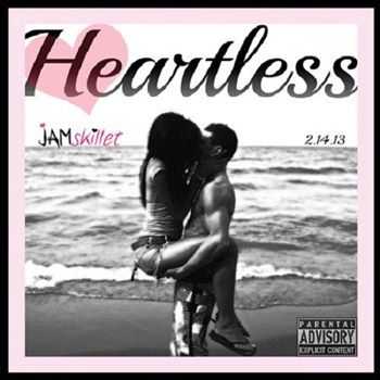Jam Skillet - Heartless (2013)