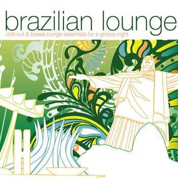 VA - Brazilian Lounge (2010)