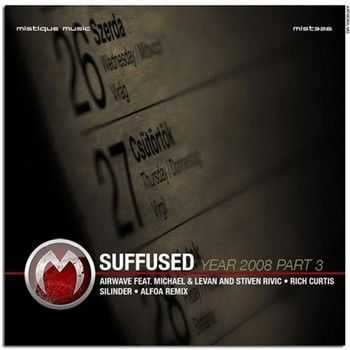 Suffused - Year 2008 Part 3 (2013)