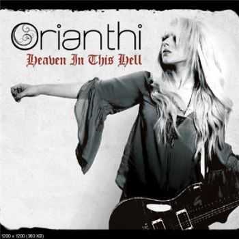 Orianthi - Heaven In This Hell (2013) Orianthi - Heaven In This Hell (2013)