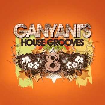 DJ Ganyani - Dj Ganyani's House Grooves 8 (2013) DJ Ganyani - Dj Ganyani's House Grooves 8 (2013)
