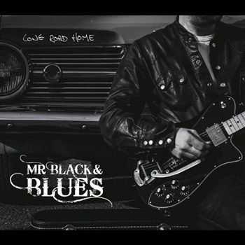Mr. Black & Blues - Long Road Home (2012)