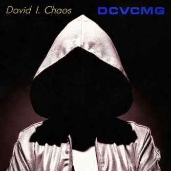 David I. Chaos - DCVCMG (2012)