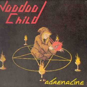 Voodoo Child - Adrenaline (1985) Voodoo Child - Adrenaline (1985)