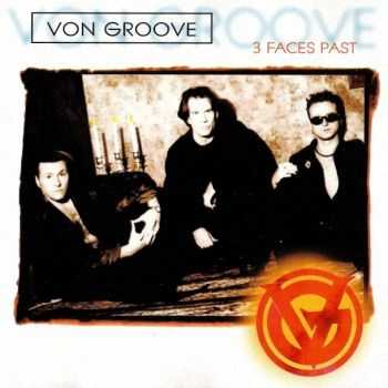 Von Groove - 3 Faces Past (2000)