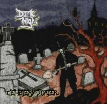 Dark Night - Cemetery Porter (2012) Dark Night - Cemetery Porter (2012)
