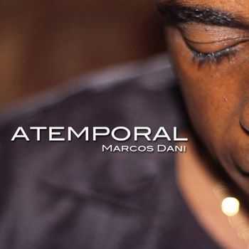 Marcos Dani - Atemporal (2011)