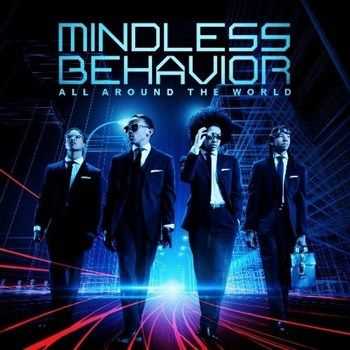 Mindless Behavior - All Around The World (2013)