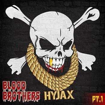 Hyjax - Blood Brothers (2013) Hyjax - Blood Brothers (2013)