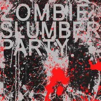 Zombie Slumber Party - Rise (2009)