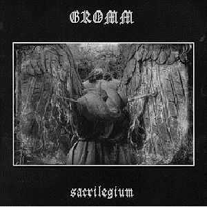 Gromm - Sacrigellium (2008)