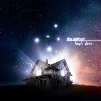 The Anthem - High Five (2013) The Anthem - High Five (2013)