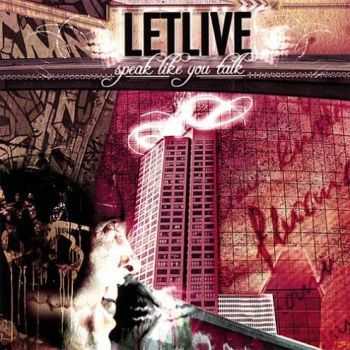 Letlive. - Speak Like You Talk (2005)