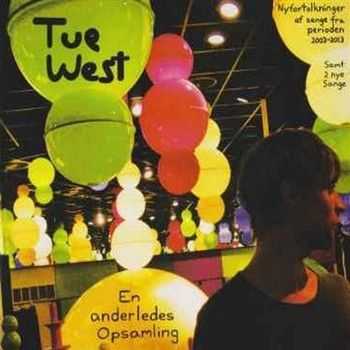 Tue West - En Anderledes Opsamling (2013)