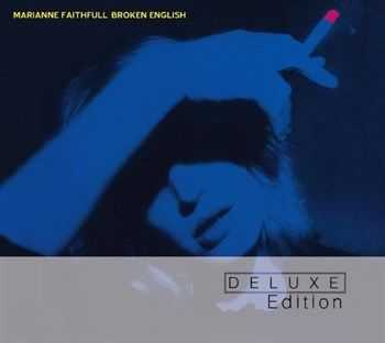 Marianne Faithfull - Broken English (Deluxe Edition) (2013)