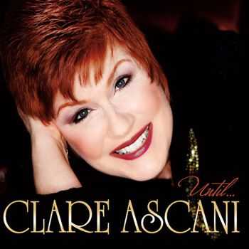 Clare Ascani - Until... (2013)