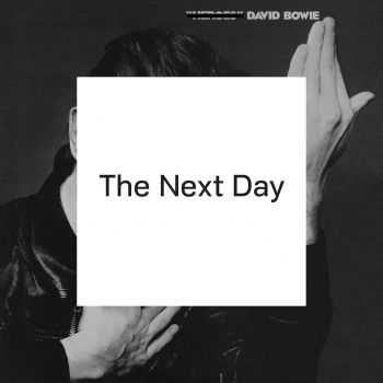 David Bowie - The Next Day (Deluxe Edition) (2013)