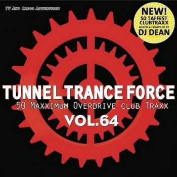 Tunnel Trance Force Vol.64 (2013)