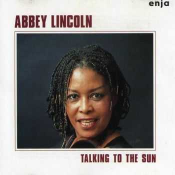 Abbey Lincoln - Talking to the Sun (1983) FLAC