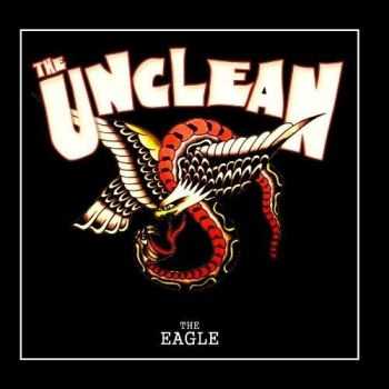 The Unclean - The Eagle (2013)