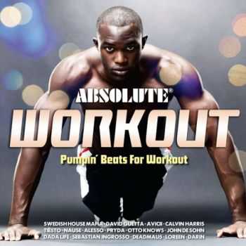 Absolute Workout: Pumpin Beats for Workout (2013)
