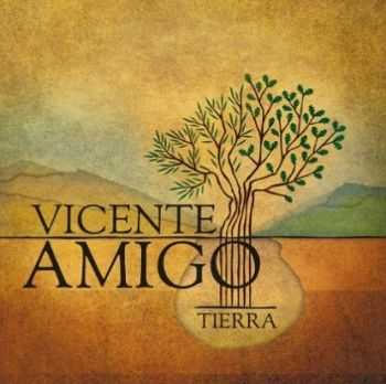 Vicente Amigo - Tierra (2013)