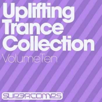 Uplifting Trance Collection: Volume Ten (2013)