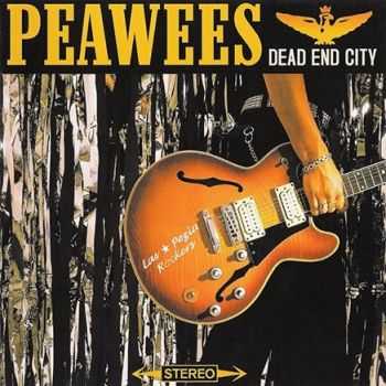 The Peawees - Dead End City (2001) The Peawees - Dead End City (2001)