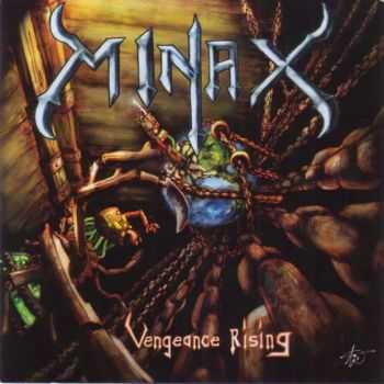 Minax-Vengeance Rising(2009 ep)