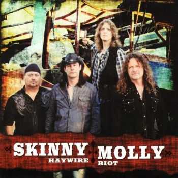 Skinny Molly - Haywire Riot (2012)