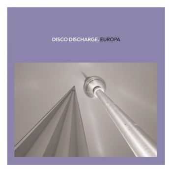 VA - Disco Discharge. Europa (2012)