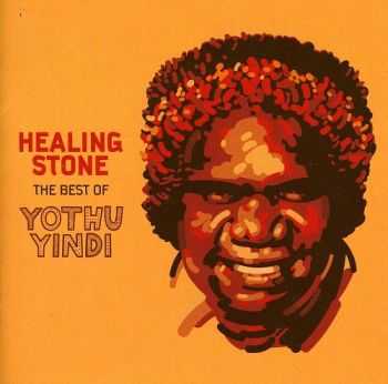 Yothu Yindi - Healing Stone: The Best of Yothu Yindi (2012)