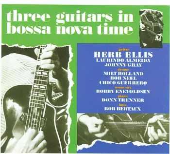 Herb Ellis - Three Guitars In Bossa Nova Time (1963)