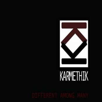 Karmethik - Different Among Many (2013) Karmethik - Different Among Many (2013)