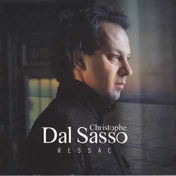 Christophe Dal Sasso - Ressac (2013) FLAC Christophe Dal Sasso - Ressac (2013) FLAC