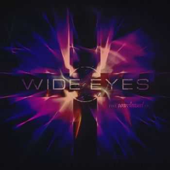 Wide Eyes - The Unreleased (EP) (2013)