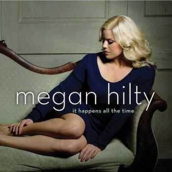 Megan Hilty - It Happens All The Time (2013)