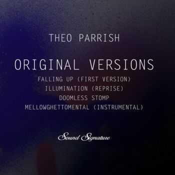 Theo Parrish - Original Versions (2013)