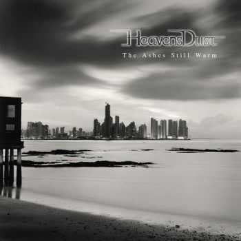 HeavensDust - The Ashes Still Warm (2012) HeavensDust - The Ashes Still Warm (2012)