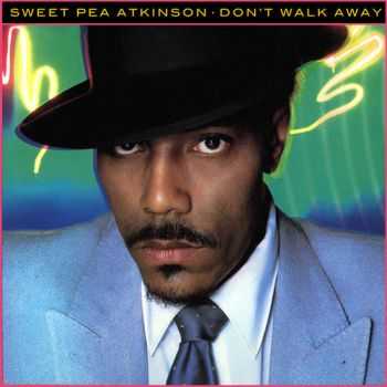 Sweet Pea Atkinson - Don't Walk Away (1982)